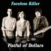 Faceless Killer - Single album lyrics, reviews, download