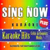 Sing Now Karaoke ‘Plus’ – Celtic & Country Music (Performance Backing Tracks + Vocal Demonstration Tracks) album lyrics, reviews, download