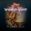 Moner Alo (Remixes) - EP album lyrics, reviews, download