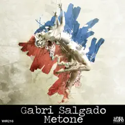 Metone - Single by Gabri Salgado album reviews, ratings, credits