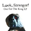 One for the King - EP album lyrics, reviews, download