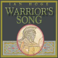 Warrior's Song by Ian Hoge album reviews, ratings, credits