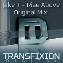 Rise Above - Single by Jake T album reviews, ratings, credits