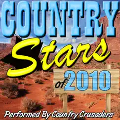 Country Stars of 2010 by Country Crusaders album reviews, ratings, credits
