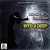 Into a Deep (feat. Dj Cupid) - Single album lyrics, reviews, download