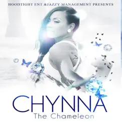 Chynna the Chameleon - EP by Chynna Chameleon album reviews, ratings, credits
