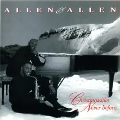 Christmas Like Never Before by Allen & Allen album reviews, ratings, credits