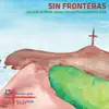 Sin Fronteras, Vol. XI album lyrics, reviews, download