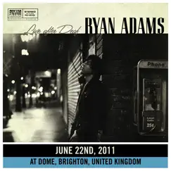 Live After Deaf (Brighton) by Ryan Adams album reviews, ratings, credits