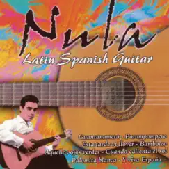 Latin Spanish Guitar by Paco Nula album reviews, ratings, credits
