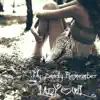 My Body Remember - Single album lyrics, reviews, download