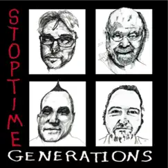 Generations (feat. John Harrington, Henry Franklin, Bob Haner & Dustin Haner III) by Stop Time album reviews, ratings, credits