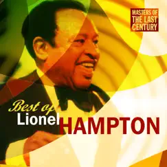 Masters of the Last Century: Best of Lionel Hampton by Lionel Hampton and His Orchestra album reviews, ratings, credits
