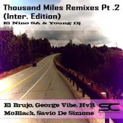 Thousand Miles (Savio De Simone Remix) Song Lyrics