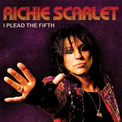 I Plead the Fifth by Richie Scarlet album reviews, ratings, credits