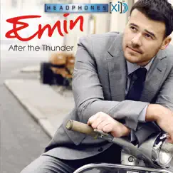 After the Thunder (Headphones [xi]) by EMIN album reviews, ratings, credits