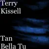 Tan Bella Tu - Single album lyrics, reviews, download
