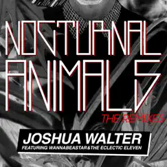 Nocturnal Animals (Backstabbers Remix) [feat. Wannabeastar & The Eclectic] Song Lyrics