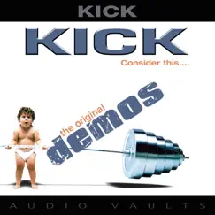 Consider This... (The Demos) by Kick album reviews, ratings, credits
