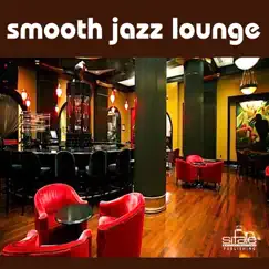 Smooth Jazz Lounge by Francesco Digilio & Giuseppe Iampieri album reviews, ratings, credits
