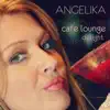 Cafe Lounge Delight album lyrics, reviews, download