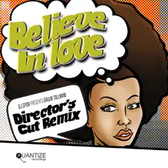 Believe In Love (Director's Cut Vocal Mix) Song Lyrics