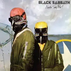 Never Say Die! by Black Sabbath album reviews, ratings, credits