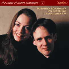 Schumann: The Complete Songs, Vol. 7 – Dorothea Röschmann & Ian Bostridge by Dorothea Röschmann, Ian Bostridge & Graham Johnson album reviews, ratings, credits