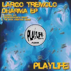 Dharma - Single by Largo Tremolo album reviews, ratings, credits