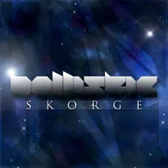 Ballistic by Skorge album reviews, ratings, credits