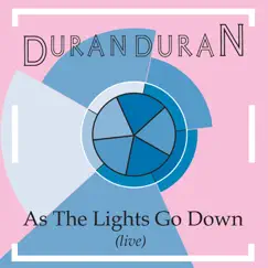 As the Lights Go Down by Duran Duran album reviews, ratings, credits