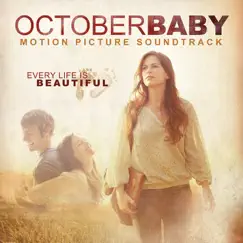 October Baby (Motion Picture Soundtrack) by Various Artists album reviews, ratings, credits