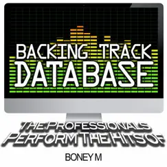 Backing Track Database - The Professionals Perform the Hits of Boney M (Instrumental) - EP by The Professionals album reviews, ratings, credits