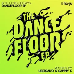 Dancefloor EP by Bollocks Deejays album reviews, ratings, credits