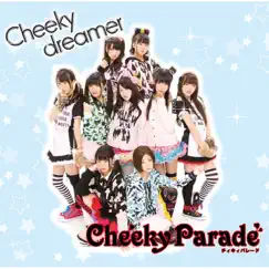 Cheeky dreamer - Single by Cheeky Parade album reviews, ratings, credits