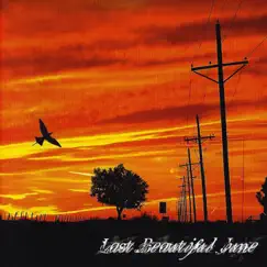Last Beautiful June - EP by Last Beautiful June album reviews, ratings, credits
