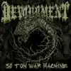Fifty Ton War Machine - Single album lyrics, reviews, download