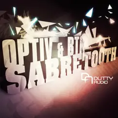 Sabretooth - Single by Optiv & BTK album reviews, ratings, credits