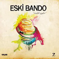 Renkli Şeyler by Eski Bando album reviews, ratings, credits