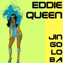 Jin Go Lo Ba (Remixes) - EP by Eddie Queen album reviews, ratings, credits