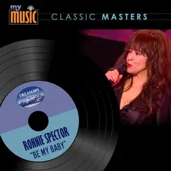 Be My Baby - Single by Ronnie Spector album reviews, ratings, credits