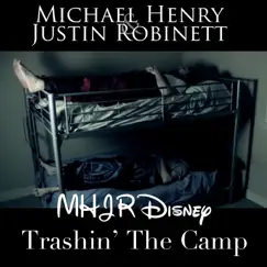 Trashin' the Camp Song Lyrics