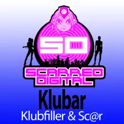 Klubar - Single by Klubfiller & Sc@r album reviews, ratings, credits