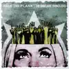 Walk the Plank - Daycare Swindlers Split - EP album lyrics, reviews, download