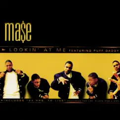 Lookin' At Me - EP by Mase album reviews, ratings, credits