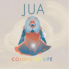 Colors of Life by JUA album reviews, ratings, credits
