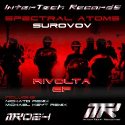 Rivolta - EP by Spectral Atoms album reviews, ratings, credits