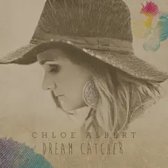 Dream Catcher by Chloe Albert album reviews, ratings, credits
