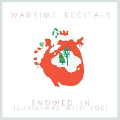 Snowed In (Christmas With You) Song Lyrics
