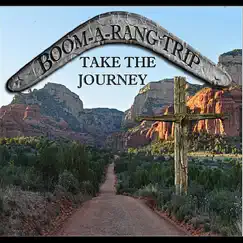 Take the Journey - EP by Boomarang Trip album reviews, ratings, credits